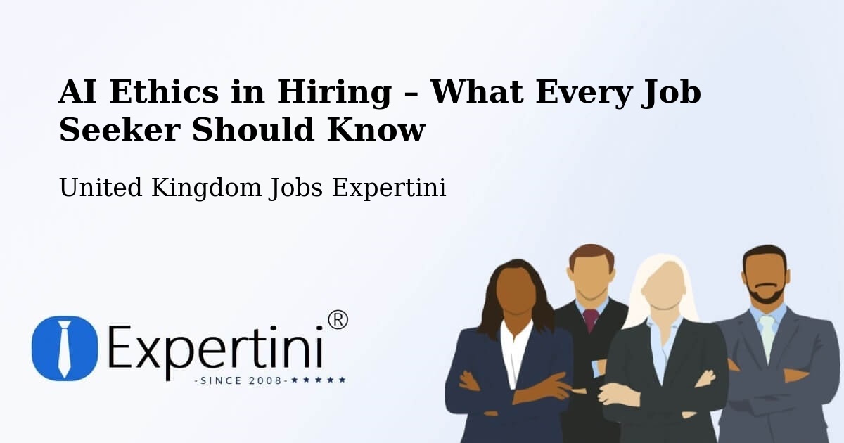 AI Ethics in Recruitment & Hiring – Capel - Capel, United Kingdom Jobs Expertini