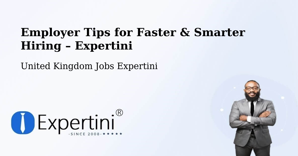 Employer Tips for Hiring & Recruitment – Capel - Capel, United Kingdom Jobs Expertini