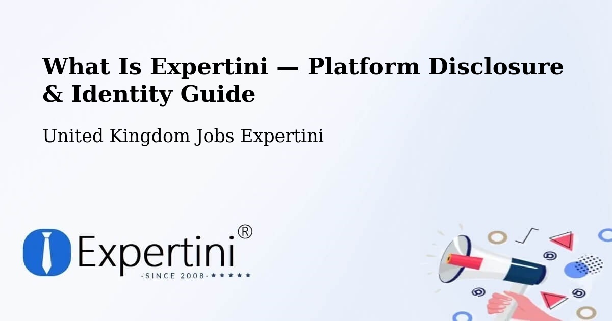 What Is Expertini — Platform Disclosure & Identity Guide – Capel